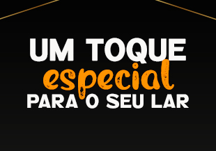 Um toque especial para o seu lar